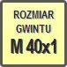 Piktogram - Rozmiar gwintu: M 40x1